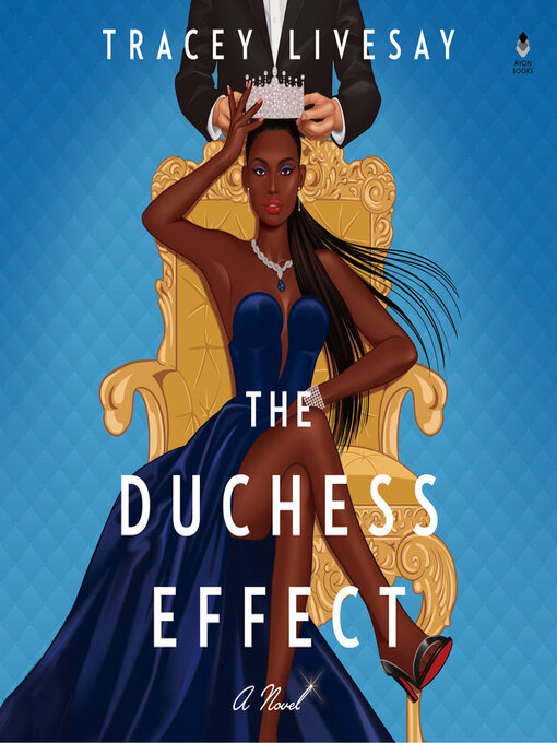 Title details for The Duchess Effect by Tracey Livesay - Available